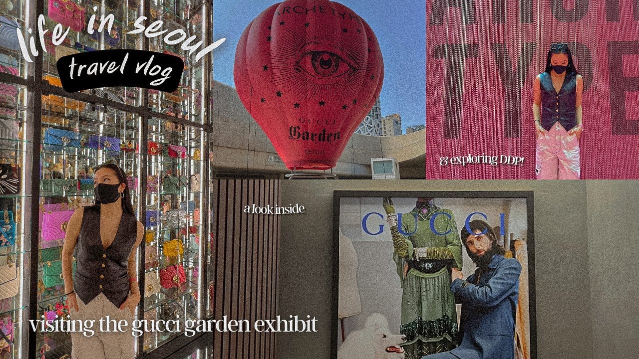 [life in seoul vlog] visiting the gucci garden exhibit in korea | exploring dongdaemun design plaza