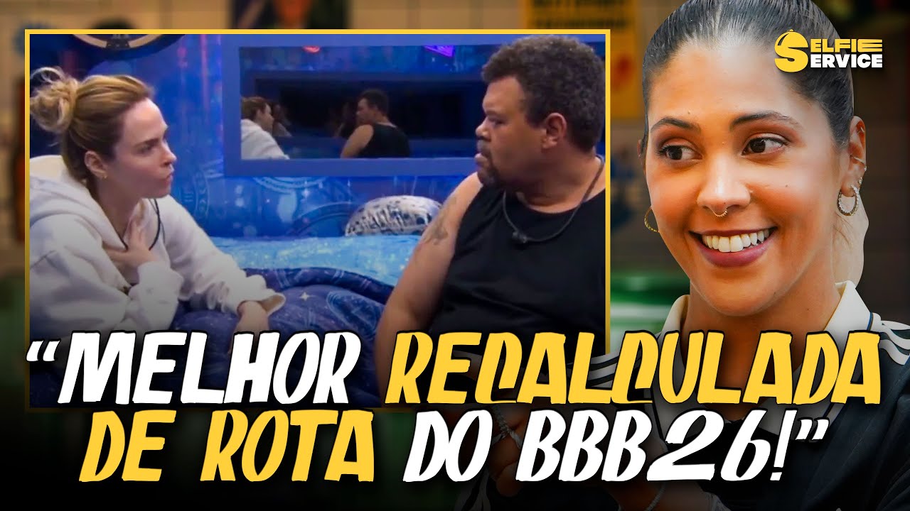 BBB 26: BABU MUDOU DE IDEIA SOBRE ANA PAULA?