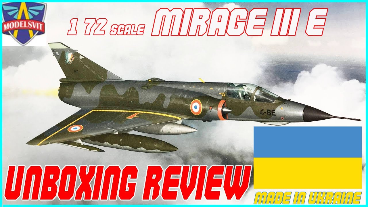 MODELSVIT 1/72 DASSAULT MIRAGE III E  UNBOXING REVIEW