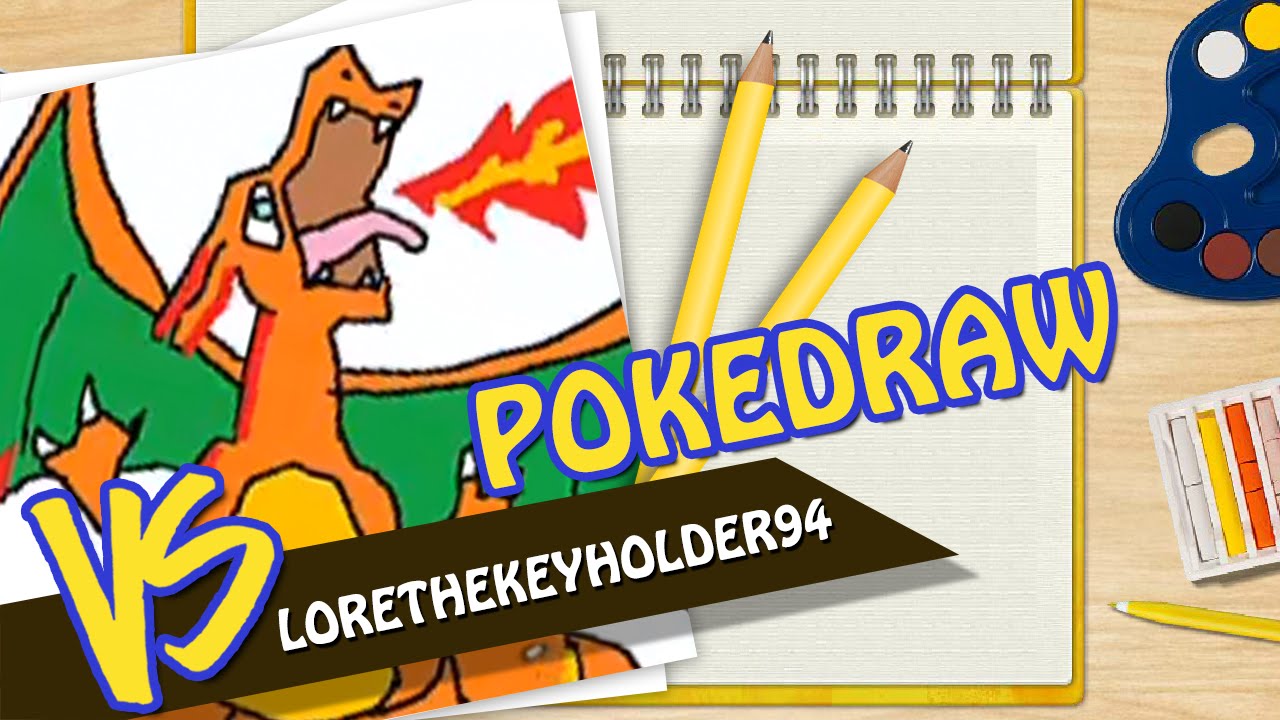 PokeDraw Versus #02 w/ LoreTheKeyHolder94 - E questo sarebbe un Charizard ?