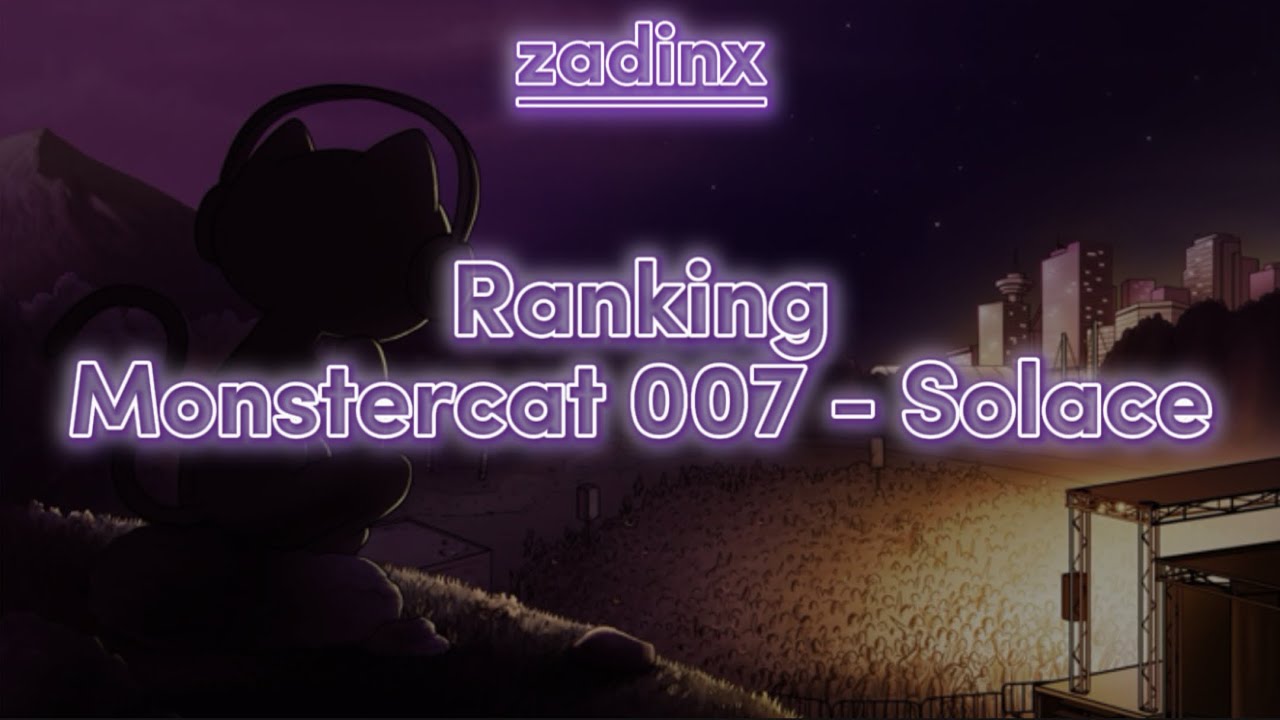 Ranking Monstercat 007 - Solace