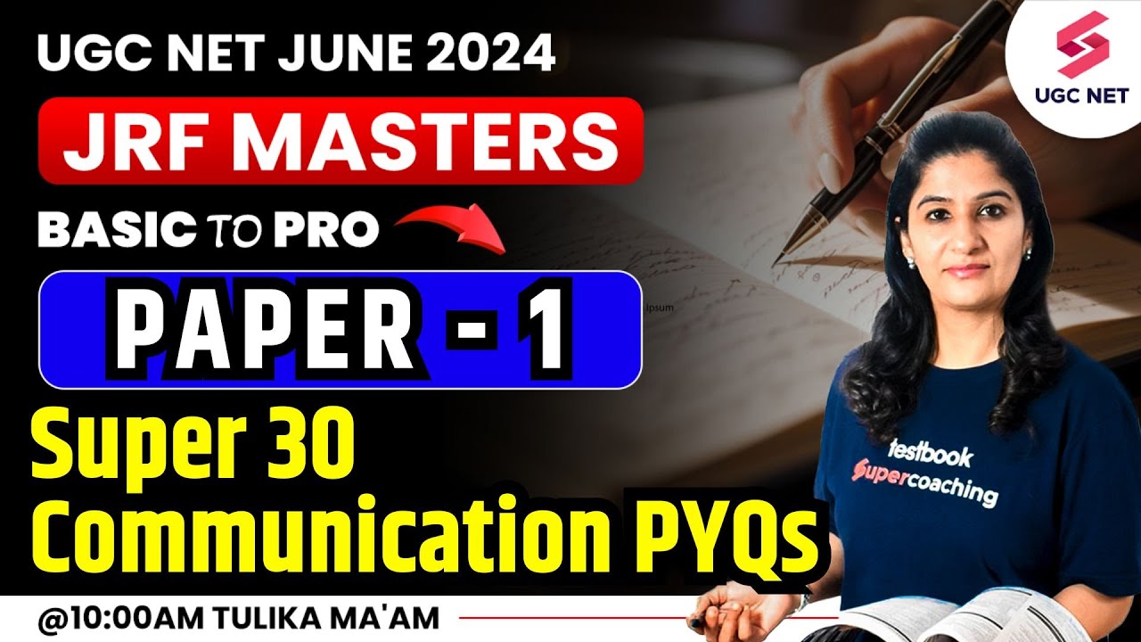 UGC NET Paper 1 |  UGC NET 2024 Paper 1 Super 30 | Communication PYQs | Tulika Ma'am #ugcnetpaper1