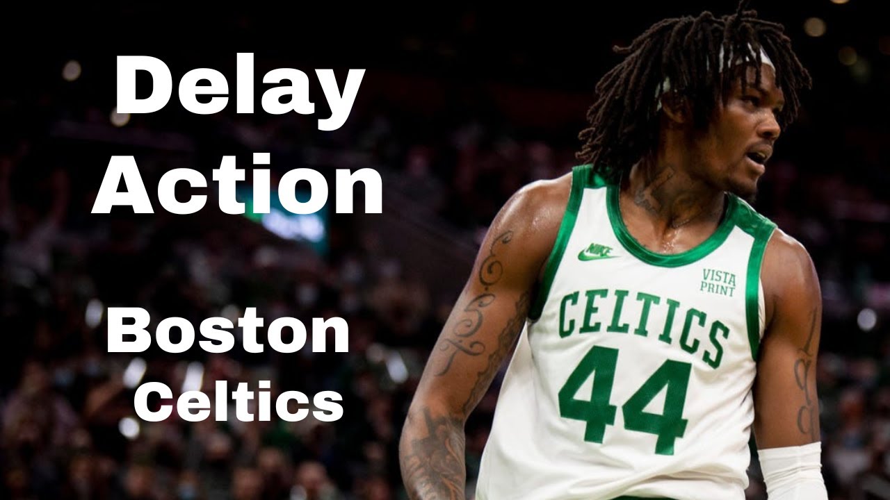 Boston Celtic's Delay Action | 2022 Playoffs