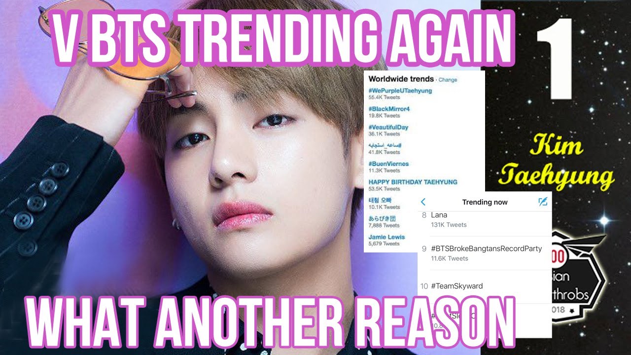 WHAT ANOTHER REASON V BTS ALWAYS TRENDING #PART2
