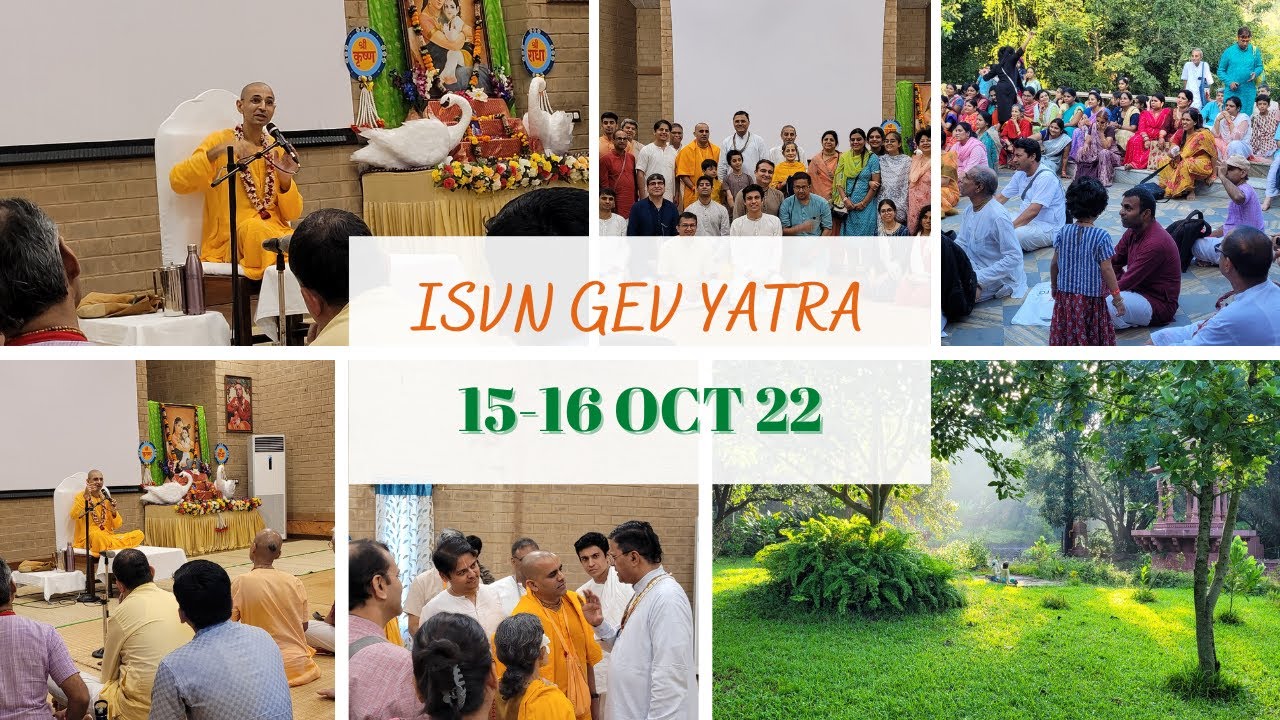 ISVN GEV Yatra - 15-16 OCT 2022