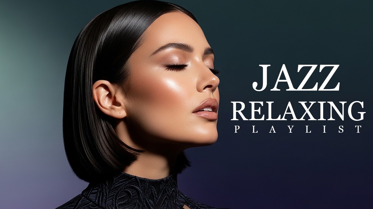 Jazz Relaxing Music | Smooth Female Vocals & Relatable Lyrics