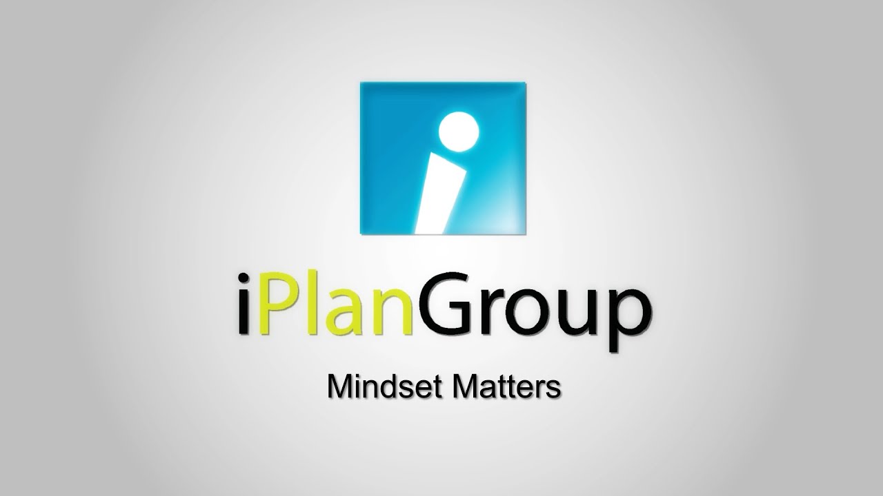 iPlanGroup: Mindset Matters