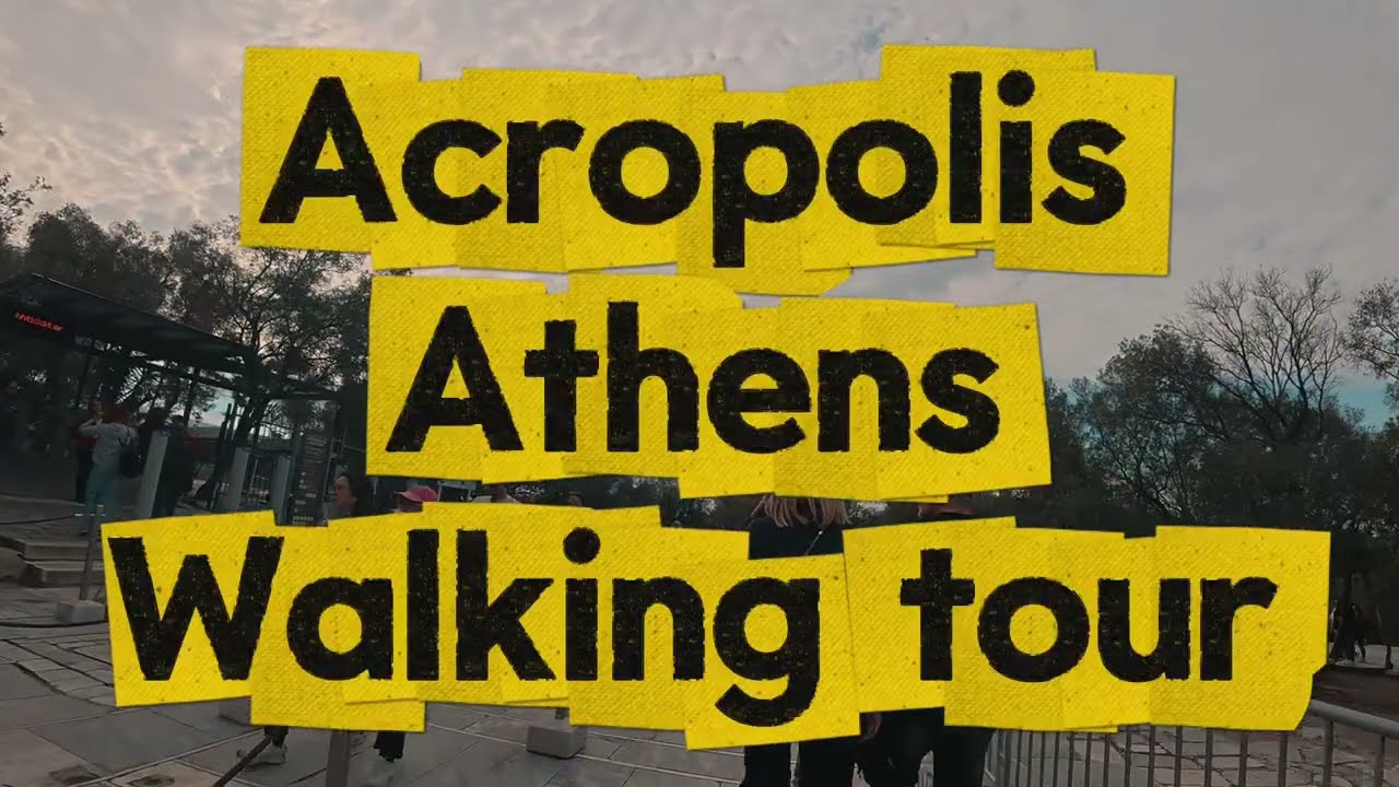 Acropolis walking tour