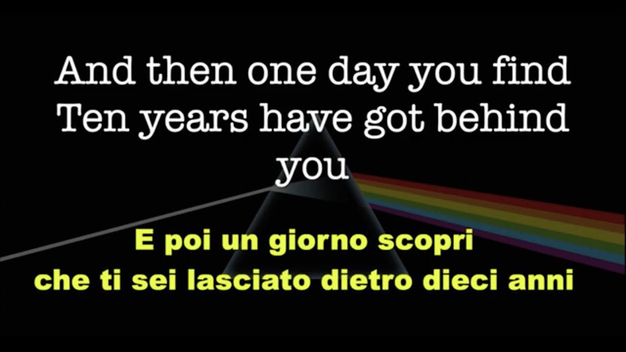 04 - Time (Tempo) - The Dark Side Of The Moon - 1973 - Testo e traduzione