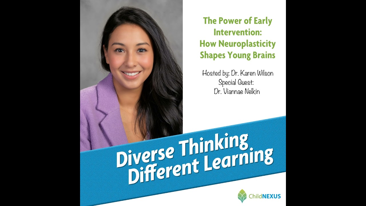 Ep. 248: The Power of Early Intervention: How Neuroplasticity Shapes Young Brains with Dr. Vianna...