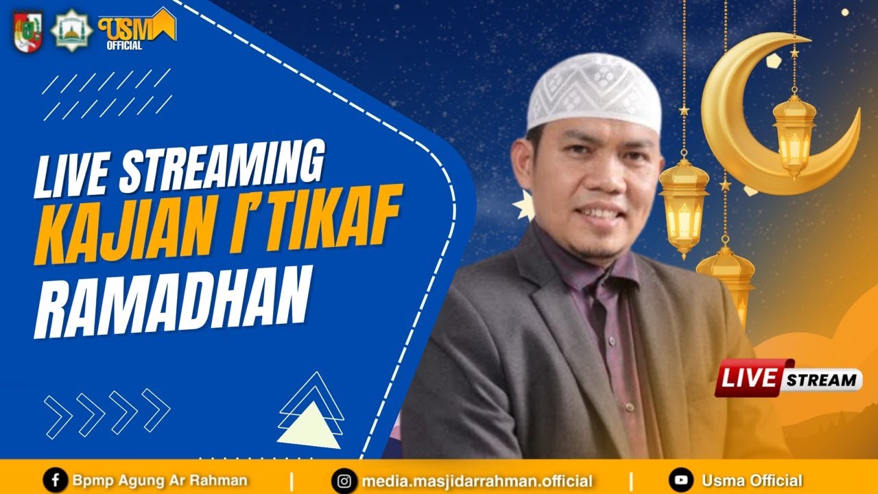 🔴 Live Kajian I'tikaf Ramadhan | Ustadz H. Saifullah, S.Pd.I