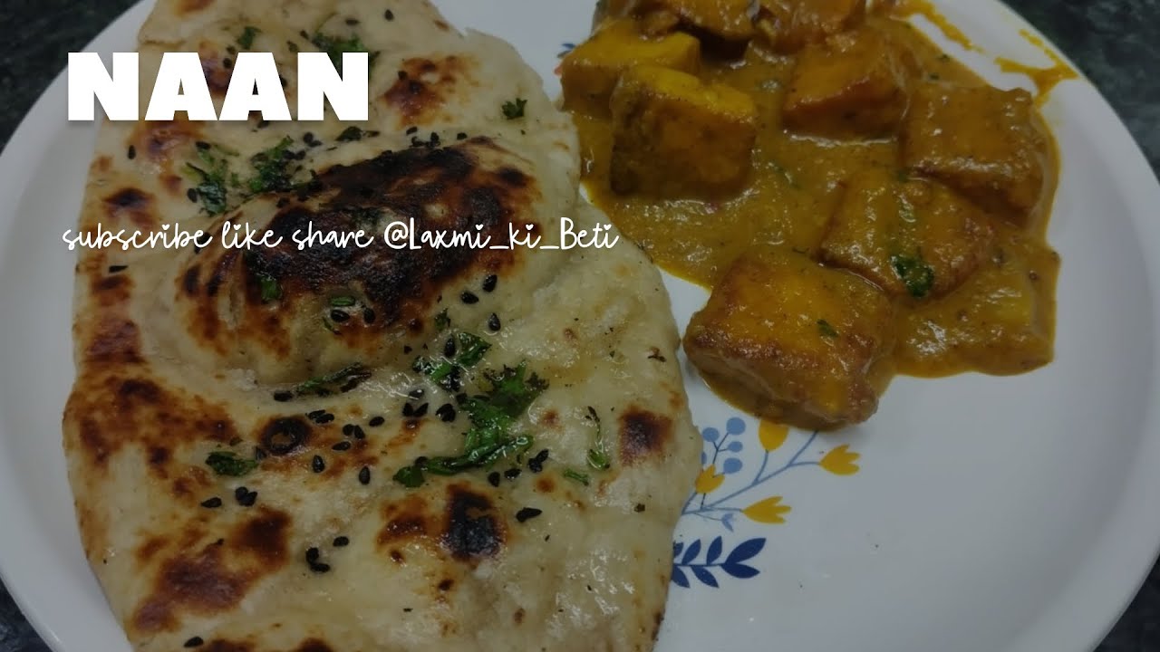 Naan recipe 