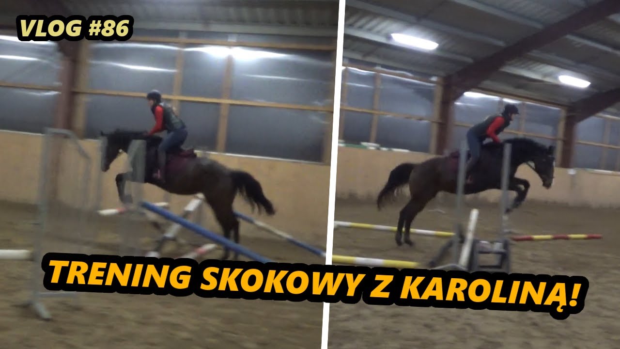 VLOG #86 | TRENING SKOKOWY Z KAROLINĄ!