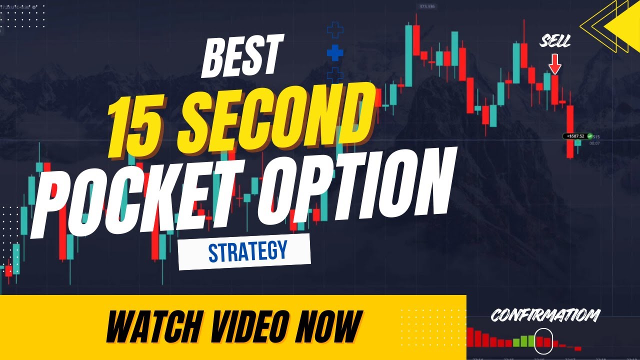 Best 15 Second Pocket Option Strategy for Clean BUY & SELL Timing