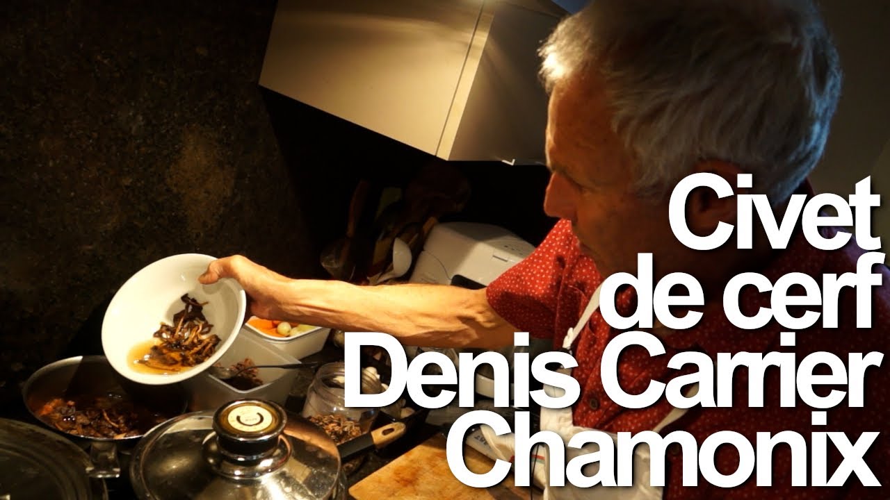 #1 Civet de cerf Recette cuisine Denis Carrier Chamonix Mont-Blanc tradition culture montagne