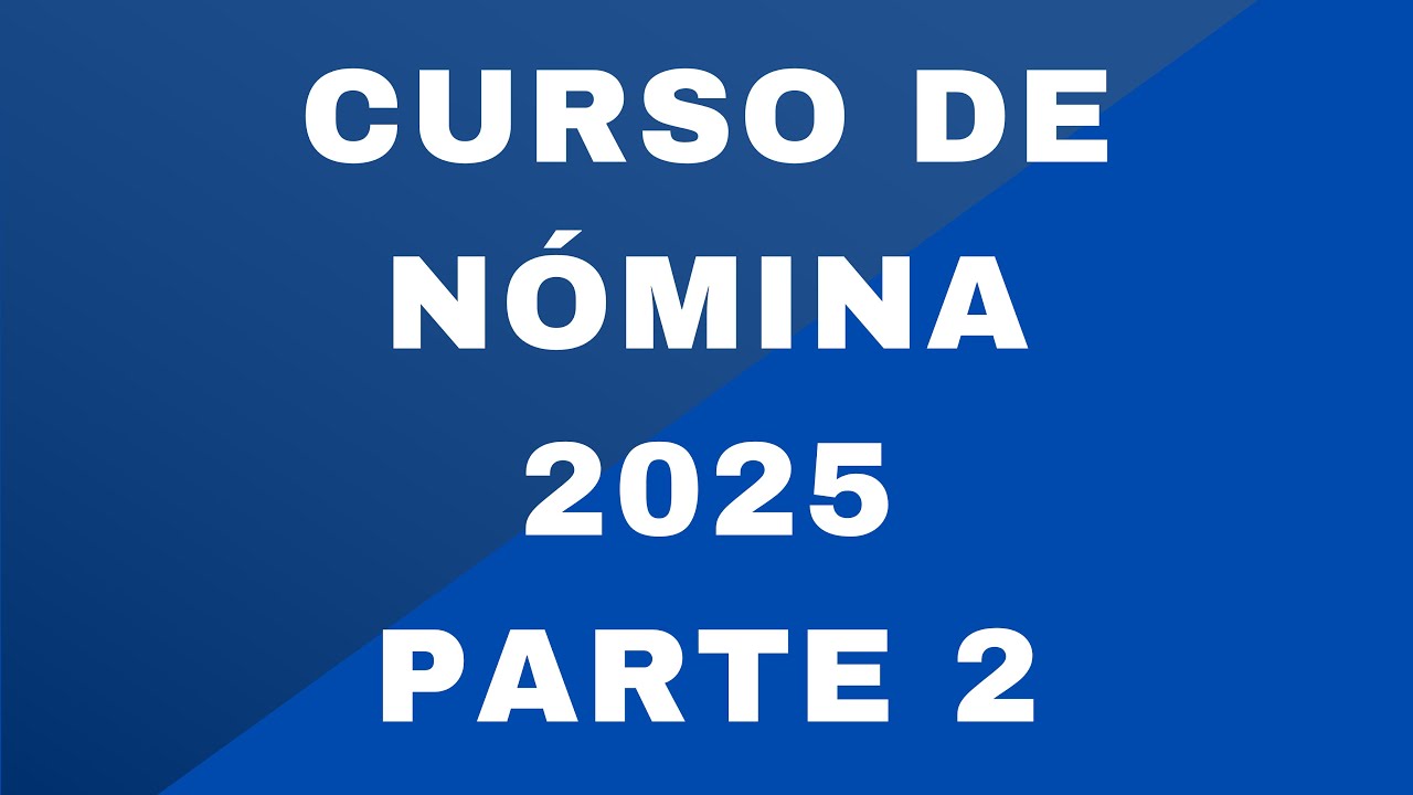 CURSO DE N&Oacute;MINA 2025 PARTE 2 Incluye Material