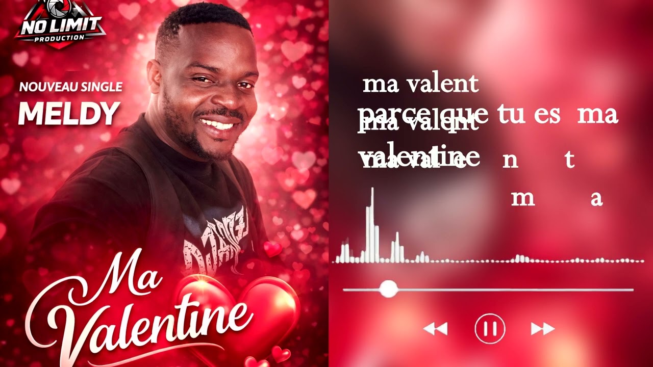 Meldy - Ma Valentine (spéciale saint Valentin) version lyrics 
