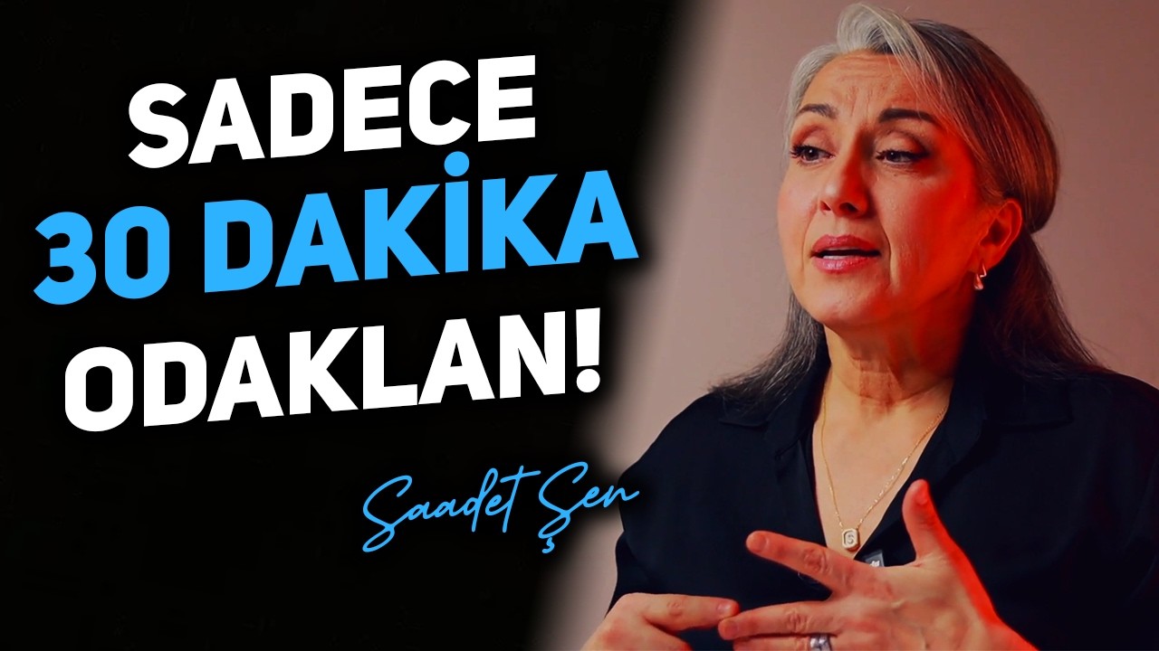 30 Dakika Hayatında Bir Çok Şeyi Değiştirebilir - En İyi Saadet Şen Motivasyon Videoları