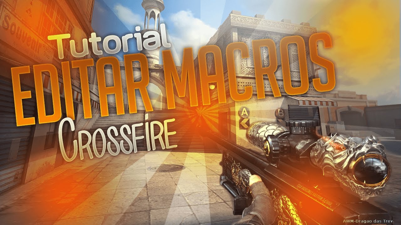 🔴(Macro para CROSSFIRE) Como alterar as keys do script (PATCHED)