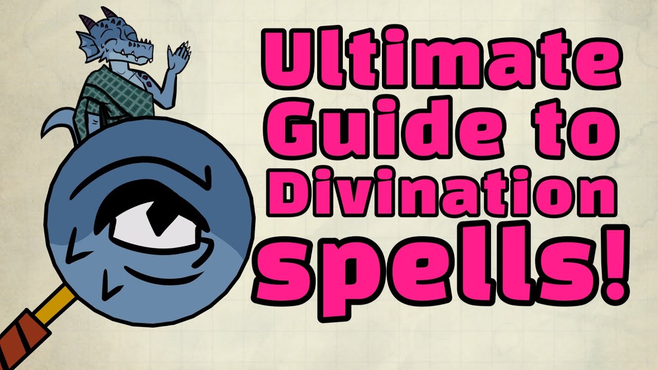 Ultimate Guide to Divination Spells in D&D!