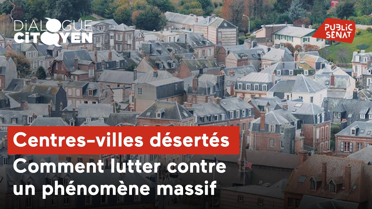 Centres-villes d&eacute;sert&eacute;s : comment lutter contre un ph&eacute;nom&egrave;ne massif