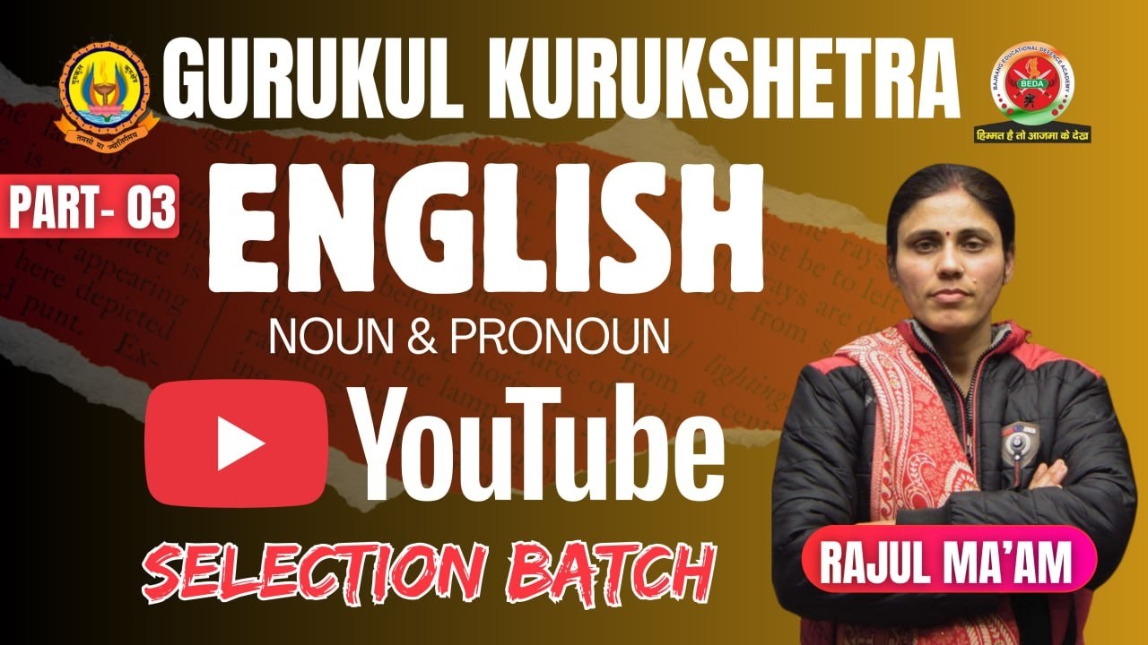 English | Chapter – Noun & Pronoun (Part 3) (Live Session)