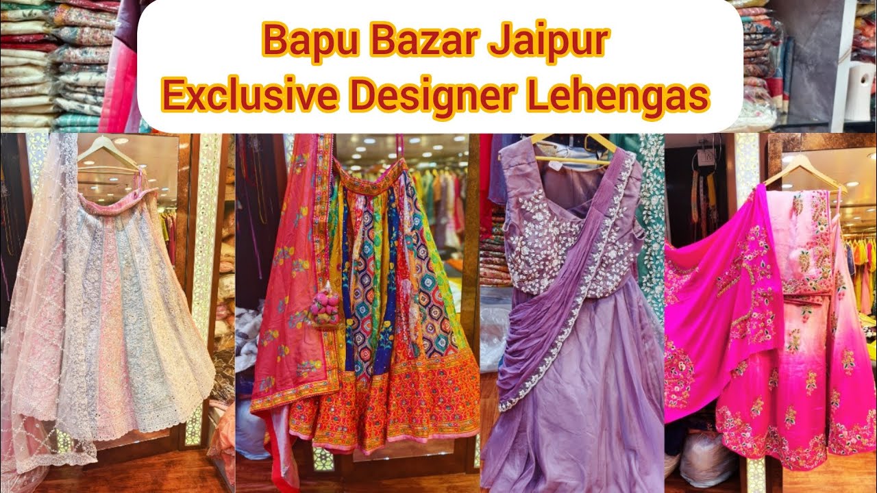 Bapu Bazar Jaipur | Bridal & Party wear lehengas|Johari bazar