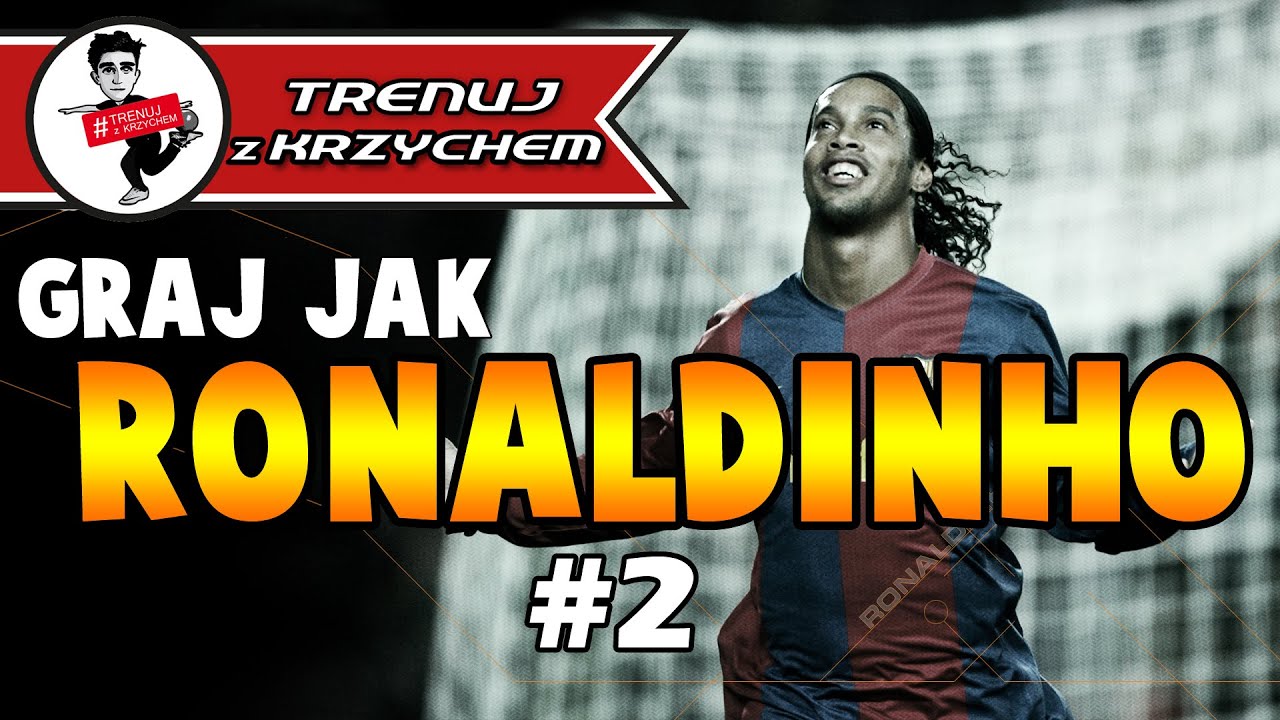 odc.43: Graj jak RONALDINHO 2! ‪#‎TRENUJzKRZYCHEM‬
