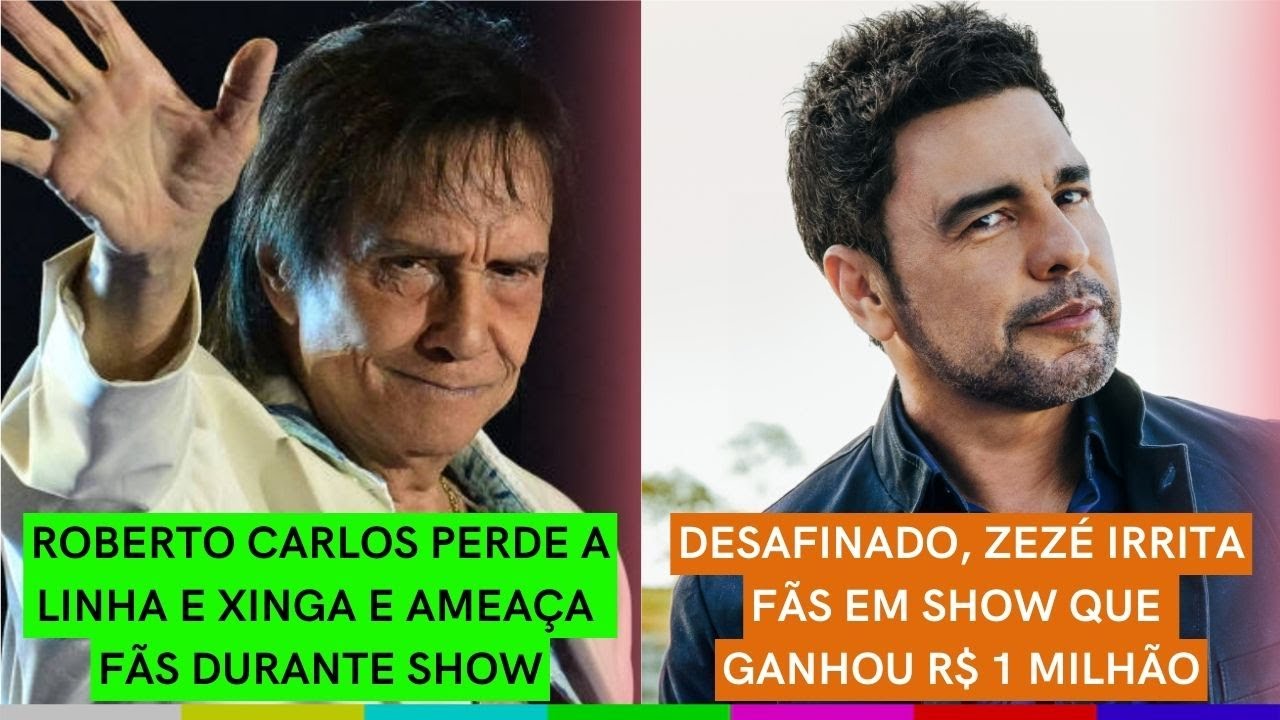 Roberto Carlos SURTA e XINGA fãs durante show | DESAFINADO, Zezé é DETONADO por usar PLAYBACK