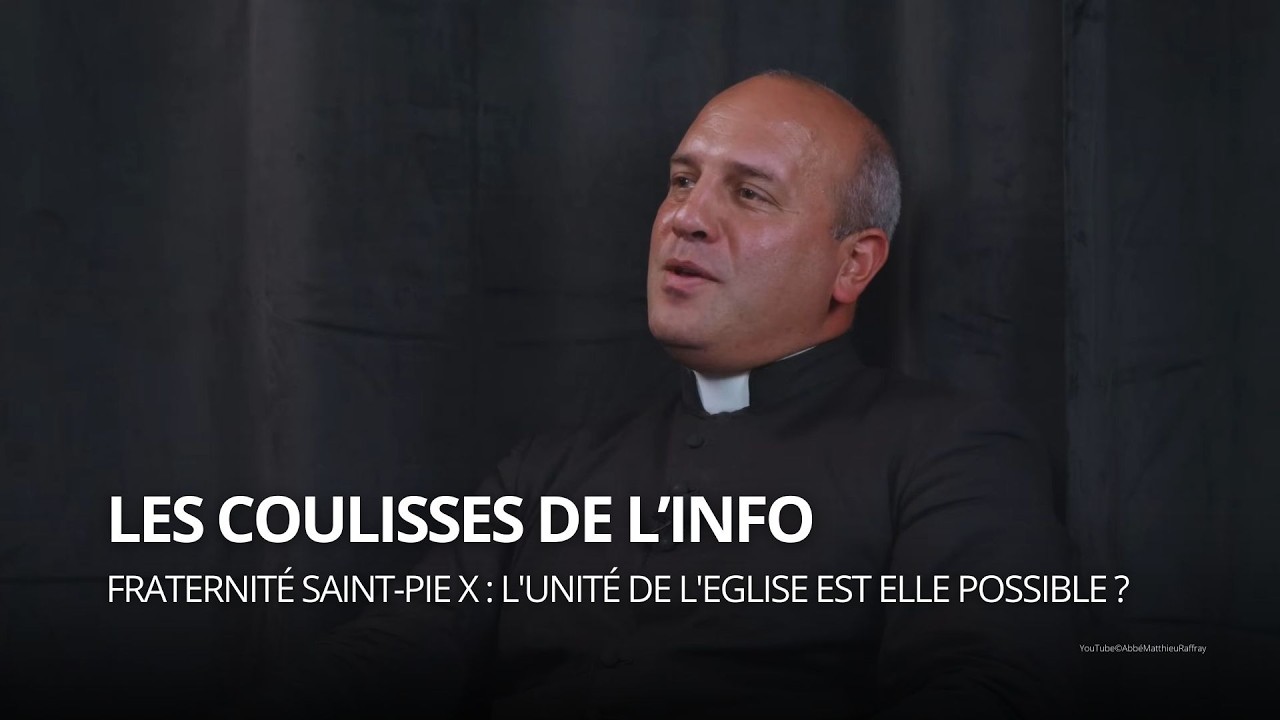 Fraternité Saint-Pie X, l'unité de l'Église est elle possible ?