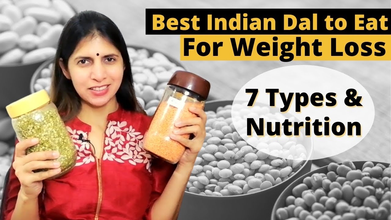 All About Dals | Best Indian Pulses for Weight Loss | 7 Types of Lentils & Nutrition | Must Watch !