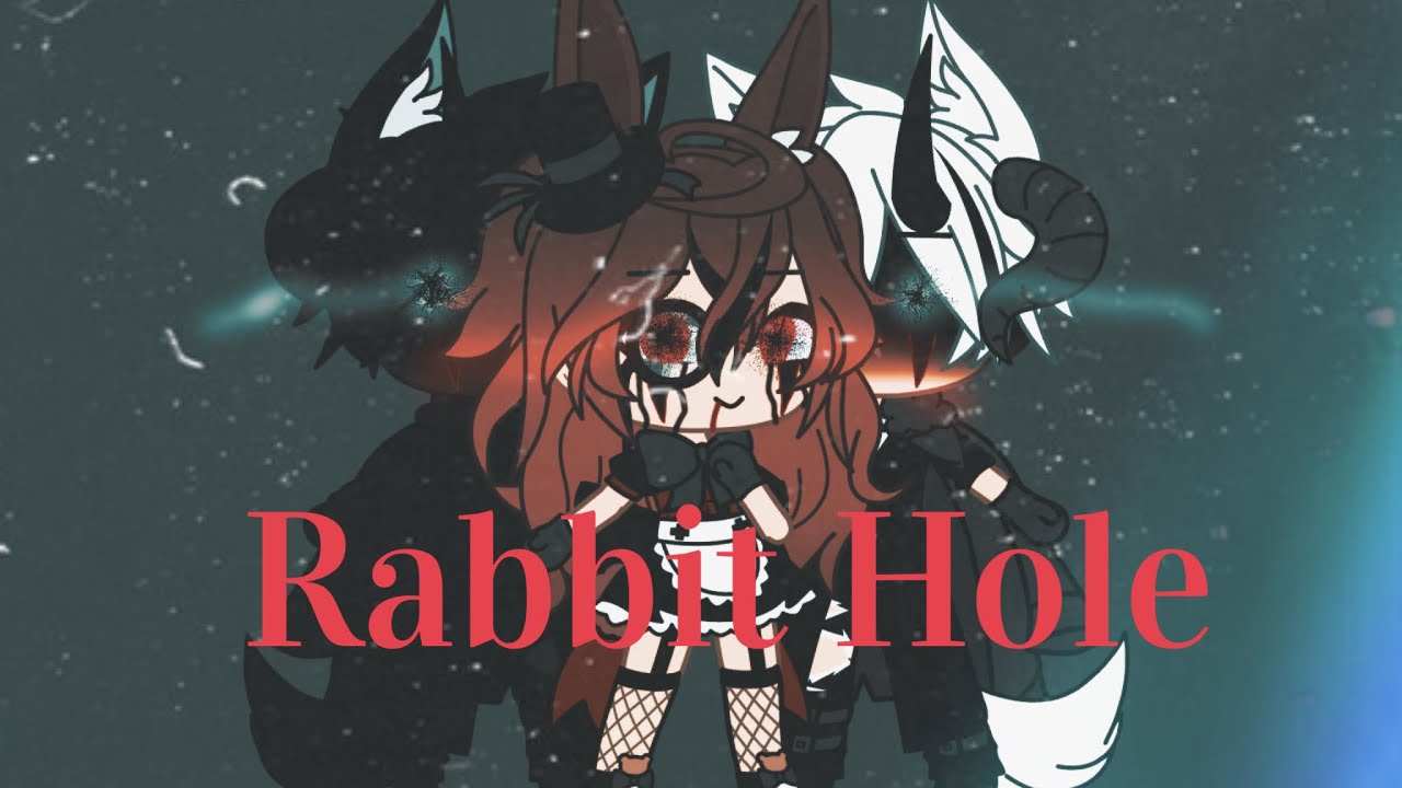 Rabbit Hole Glmv (1/2)|| Gacha Life|| (Rey’s Backstory)