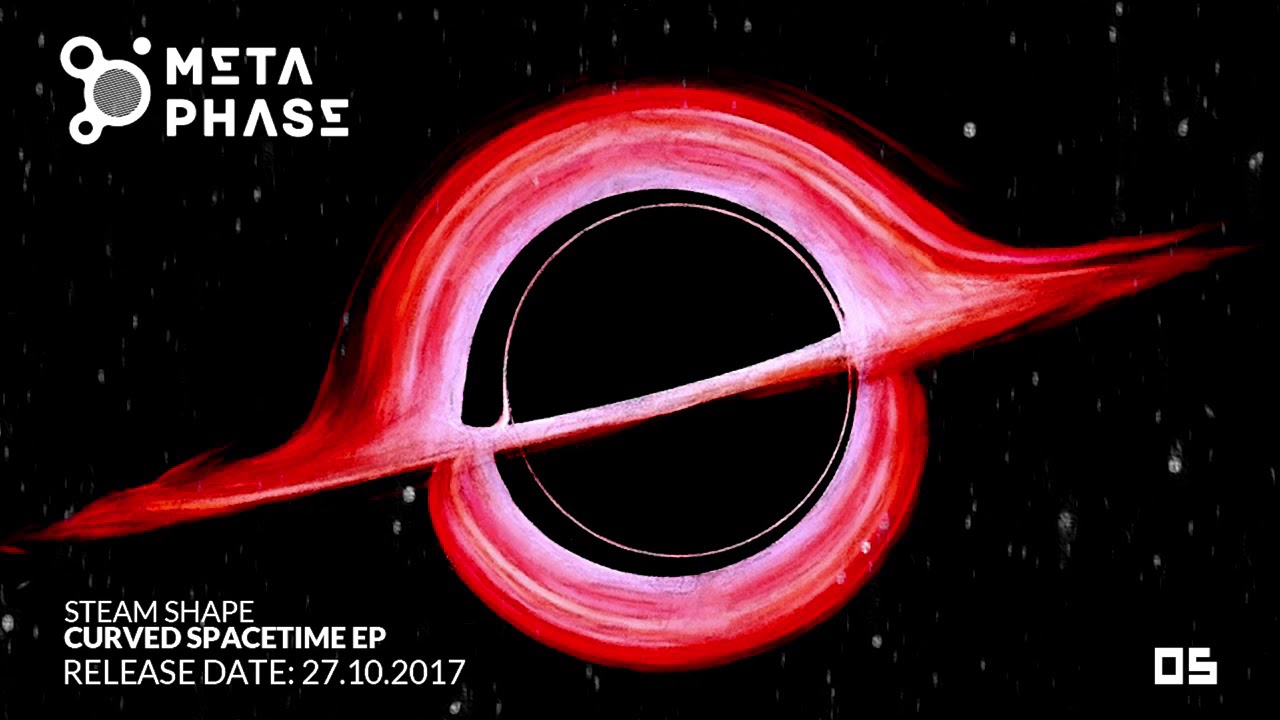 Steam Shape - Time Dilation (Original Mix) [Methaphase]