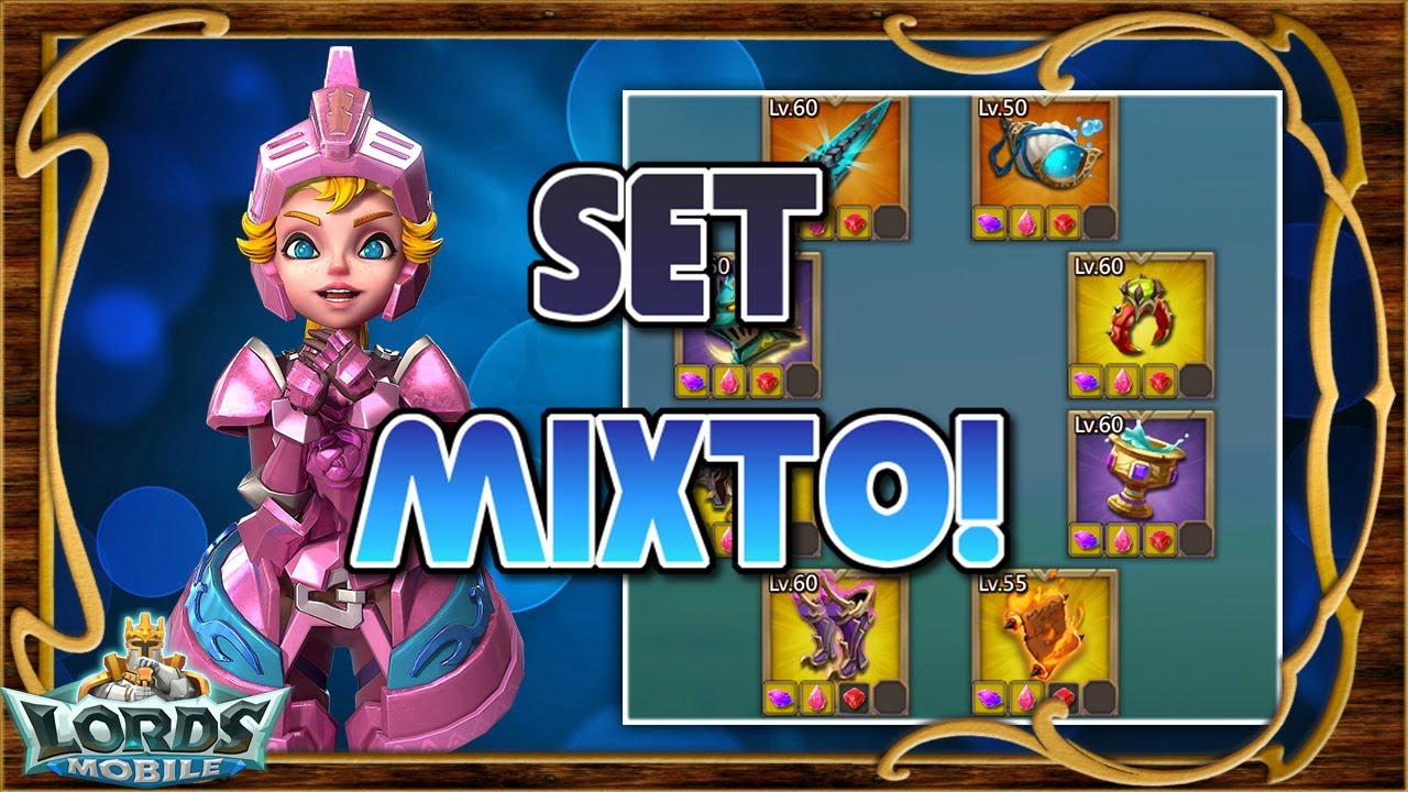 Todo lo que necesitas saber para tu set mixto y defensa! Actualizado 2021! - Lords Mobile ES