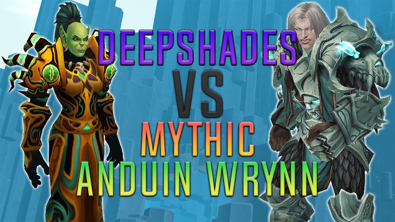 Echo vs. Anduin Wrynn Mythic - Deepshades @ Demonology Warlock