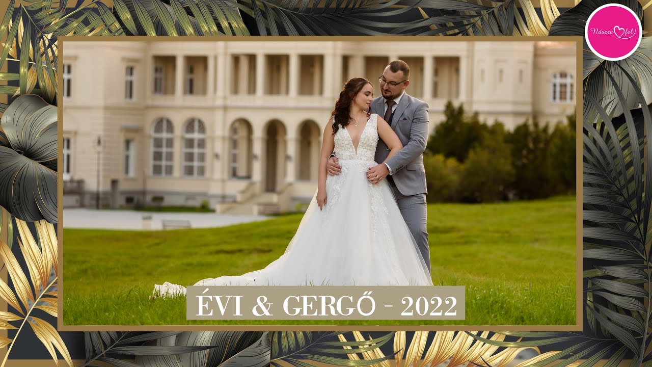 Évi & Gergő - Esküvői Kisfilm // 2022