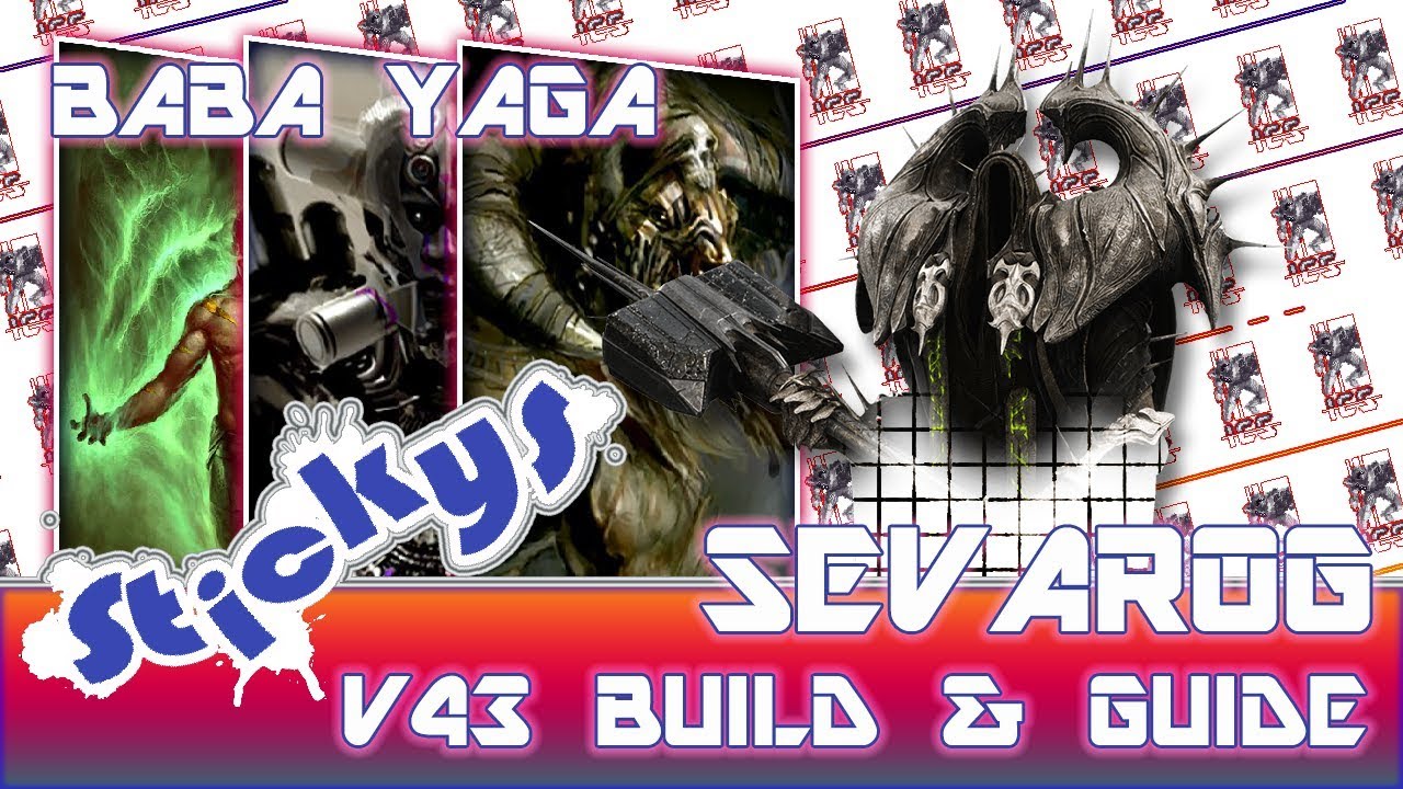 Paragon: V43 Sevarog Build and Guide #1 - Baba Yaga