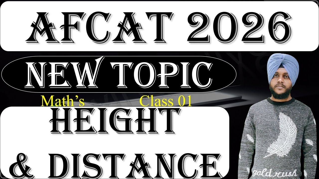AFCAT 1 2026 | Height and Distance: Basic Concepts + Most Expected Questions 