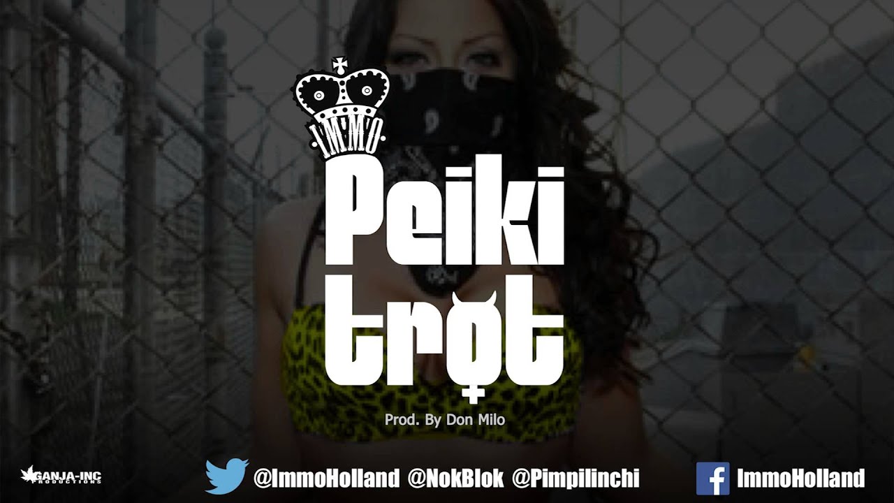 IMMO - Peiki Trot (Prod. Don Milo) [Official Audio]