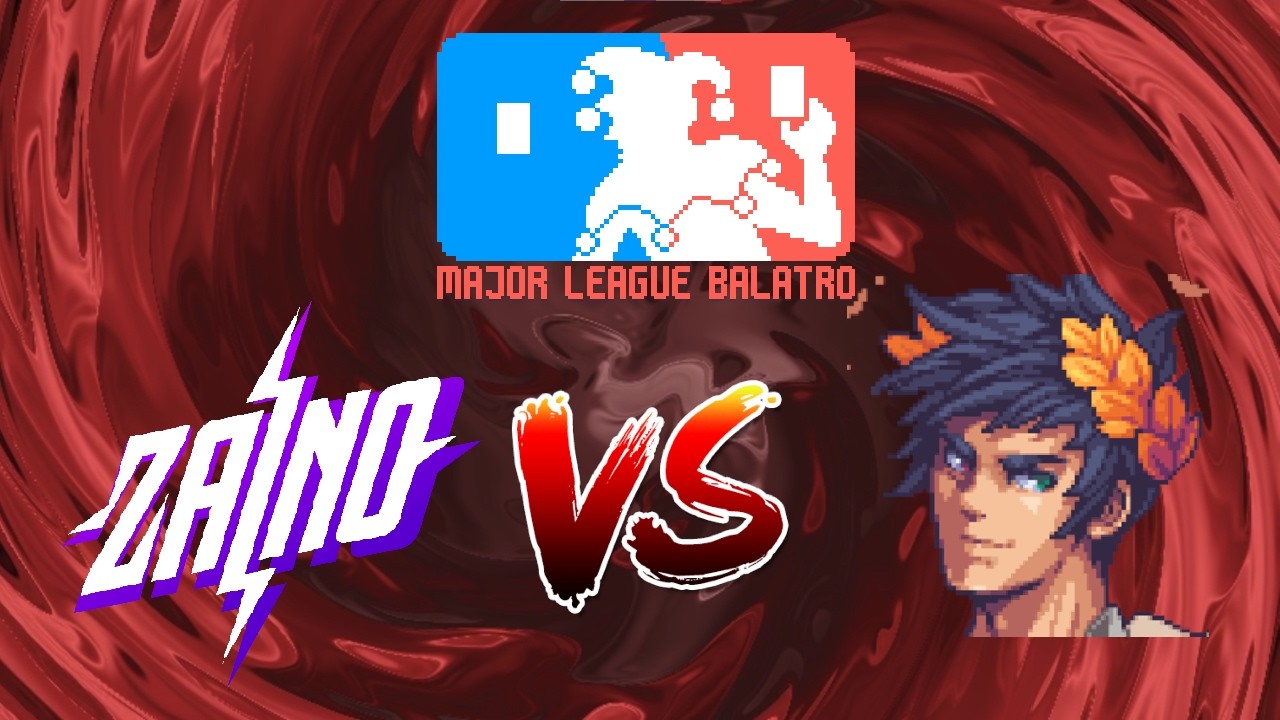 Casting Major League Balatro: @ZainoTVLive vs @Haelian