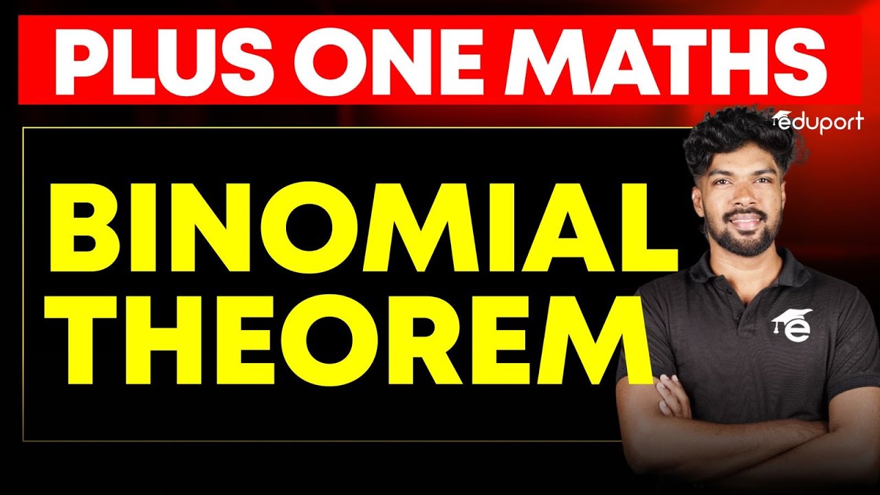 Plus One Maths Binomial Theorem Chapter 5 Christmas Exam 2025 | Eduport Plus One