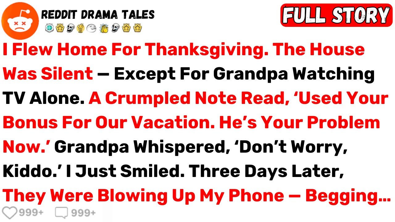 I Flew Home For Thanksgiving. The House Was Silent — Except For Grandpa... - Best Reddit Stories