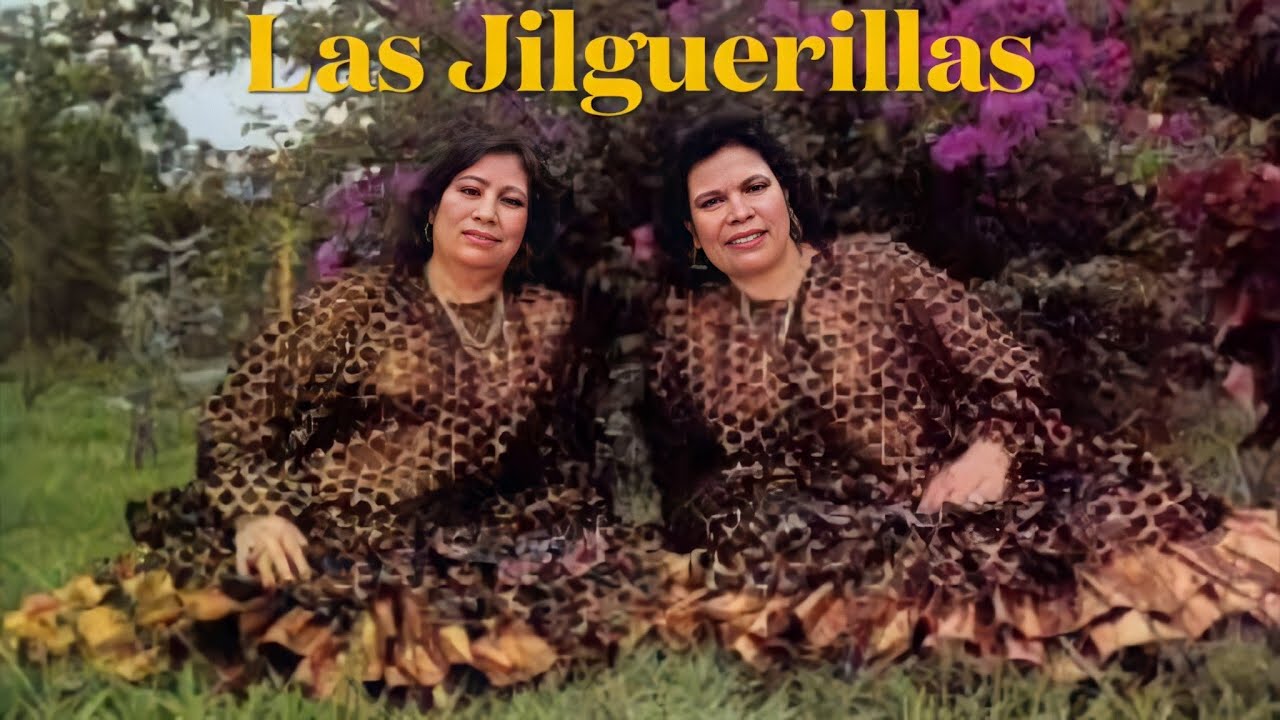 Las Jilguerillas Amparo E Imelda