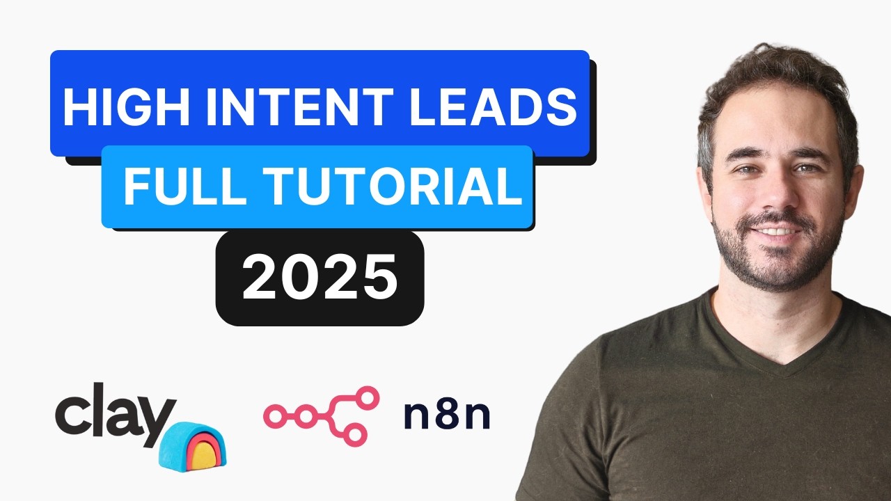Clay + n8n Tutorial - How to Find and Prospect Leads With Intent Signals in 2025