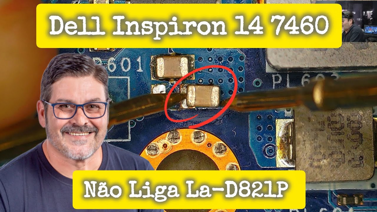 Dell Inspiron 14 7460 La-D821P Não Liga Curto - Dia a Dia na Bancada