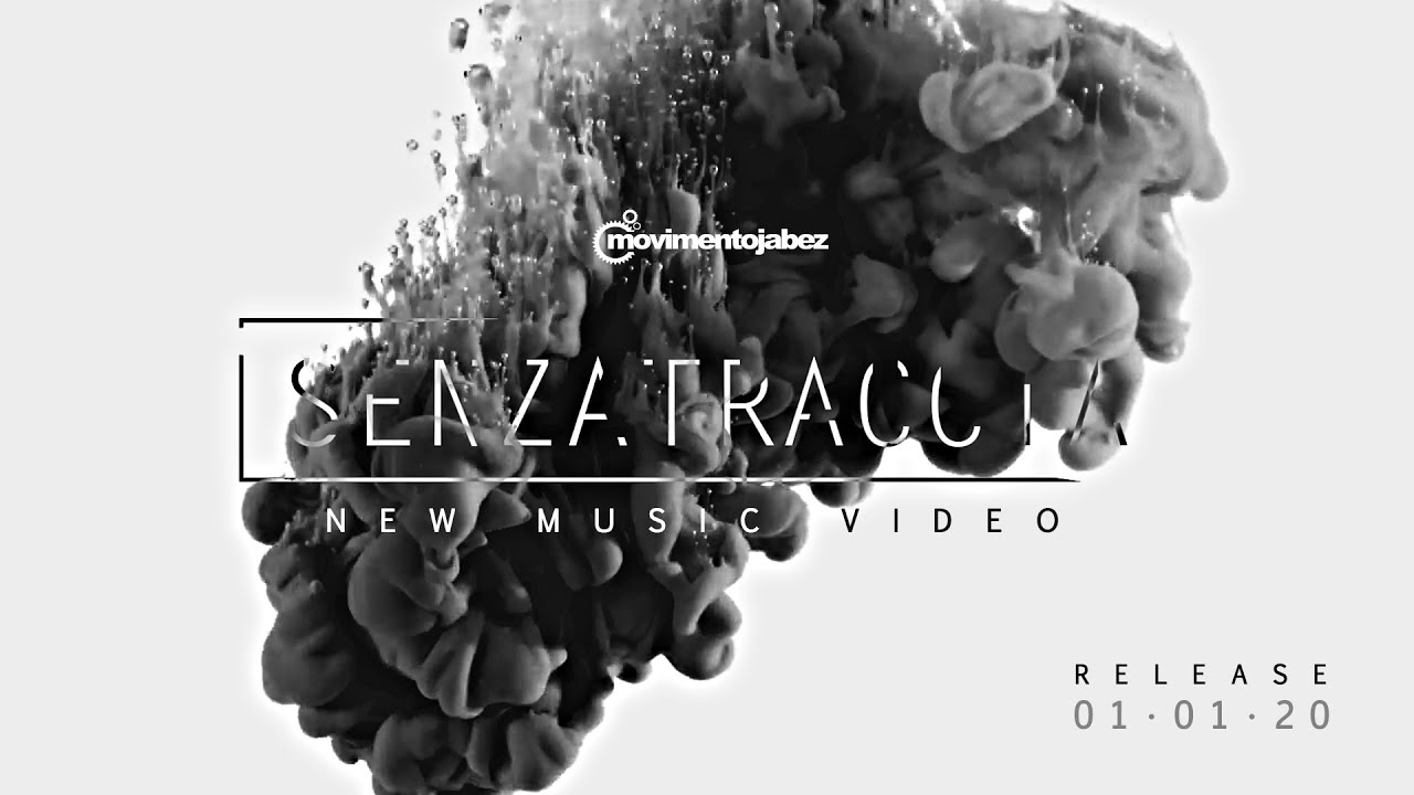 Movimento JABEZ - Senza Traccia (OFFICIAL VIDEO) - 2020