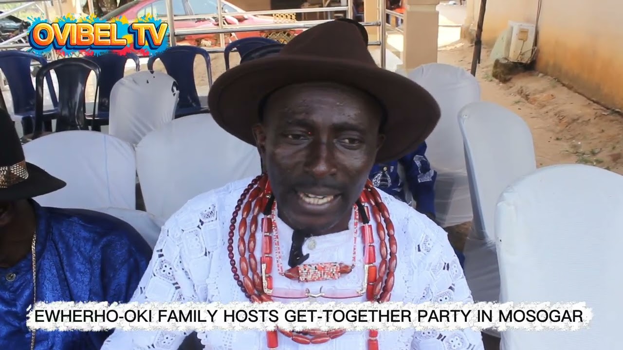 EWHERHO-OKI FAMILY HOSTS GET-TOGETHER PARTY IN MOSOGAR 