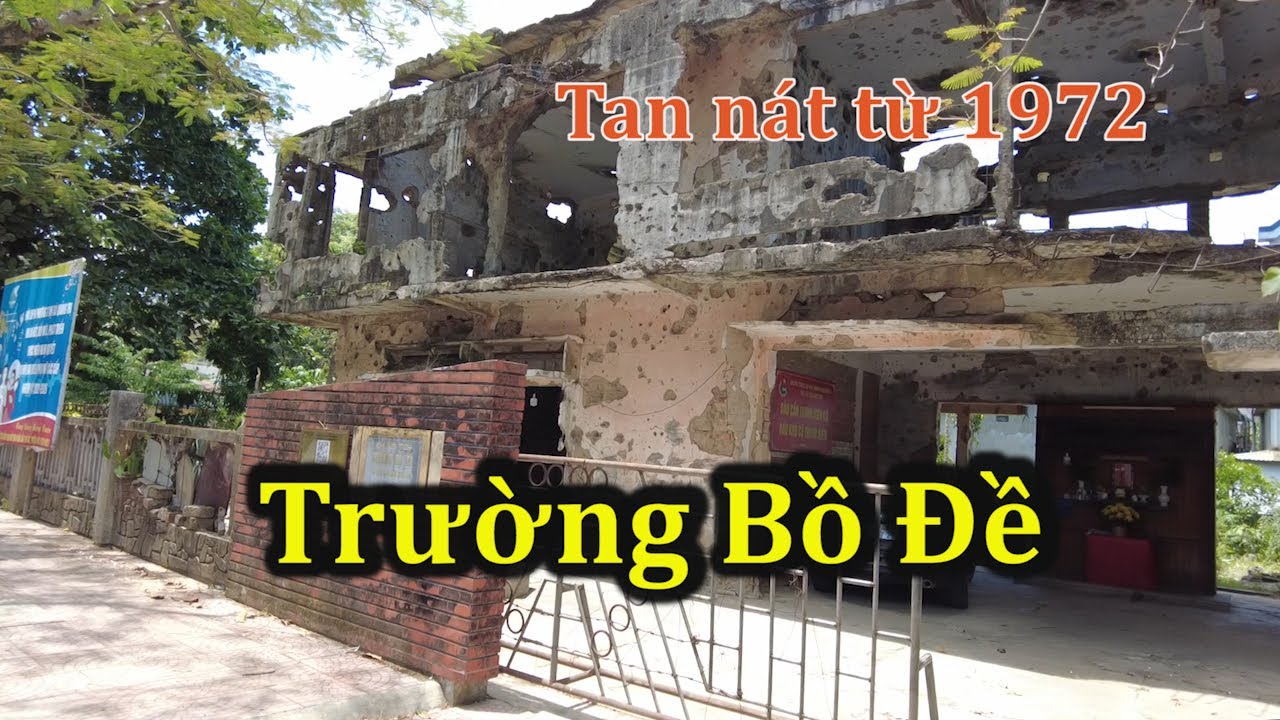 Di tích trường Bồ Đề ở Quảng Trị sau trận chiến 81 ngày đêm.