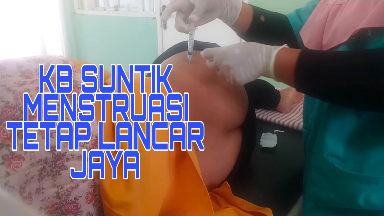 KB SUNTIK MENSTRUASI LANCAR JAYA || JELAS BANGET CARA PENYUNTIKAN & MEMASUKAN JARUM SUNTIK ANTISAKIT