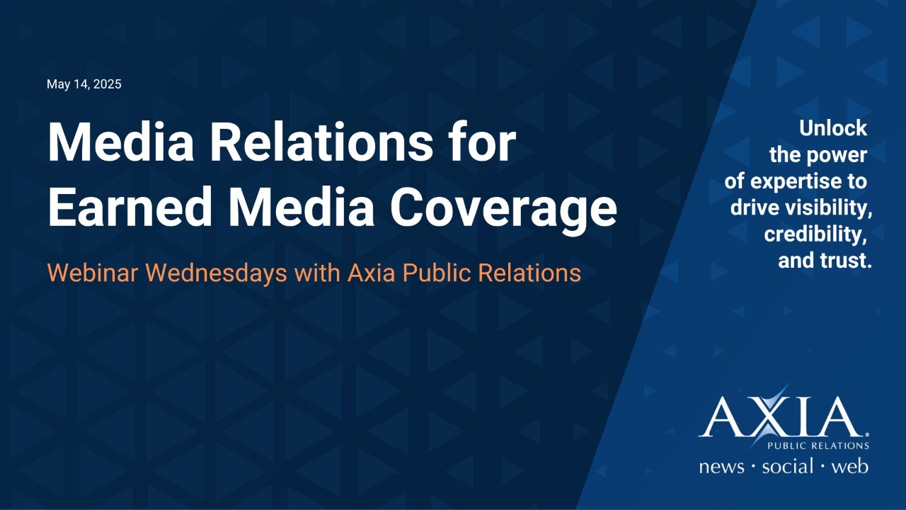 Webinar: Media Relations for Earned Media Coverage
